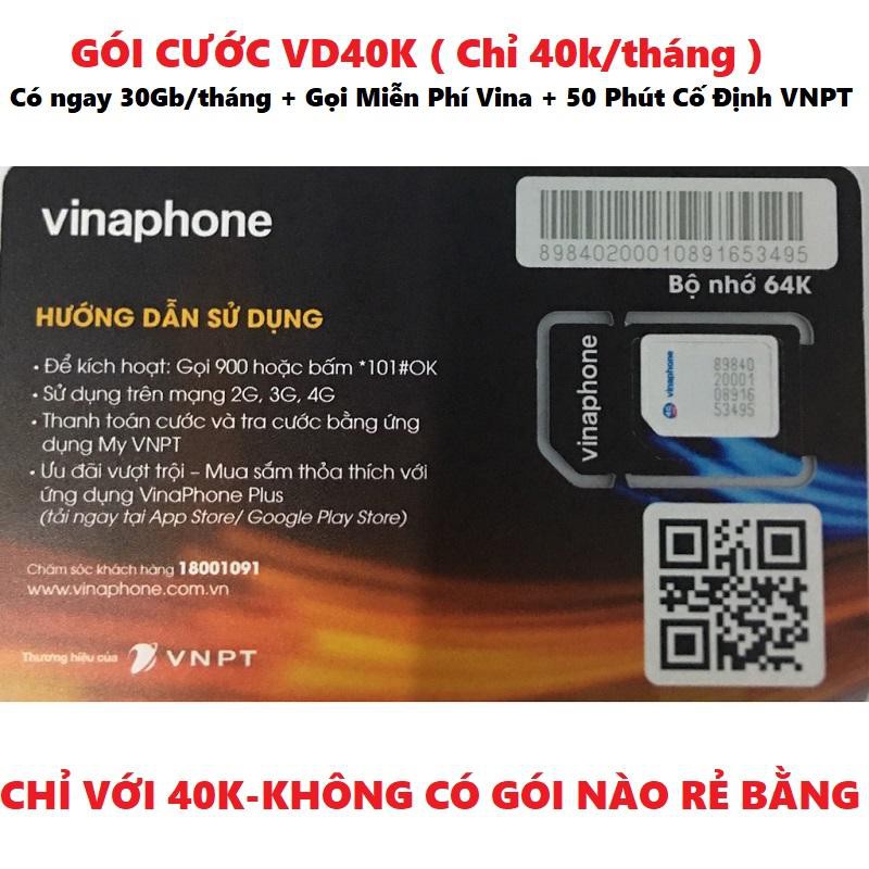 SIM 4G Vinaphone Tặng 30GB/Tháng và miễn phí gọi nội mạng gói cước rẻ nhất 40k/Tháng