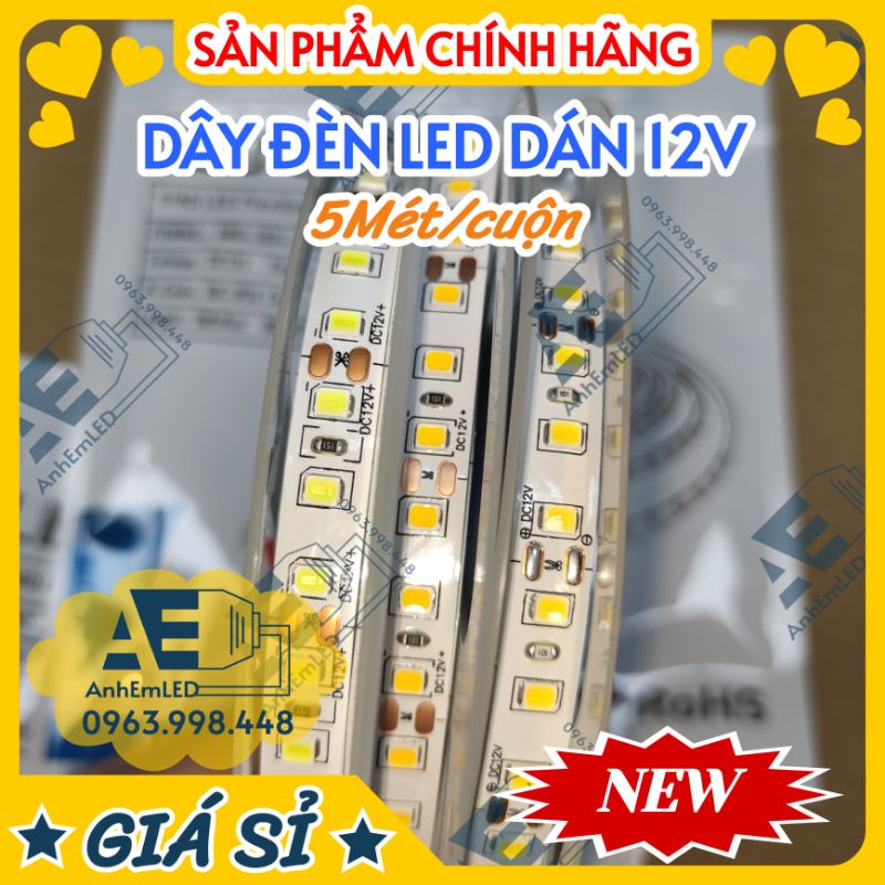 Dây LED Dán 12V 2835 120led 5 mét nội thất nhôm định hình nguồn