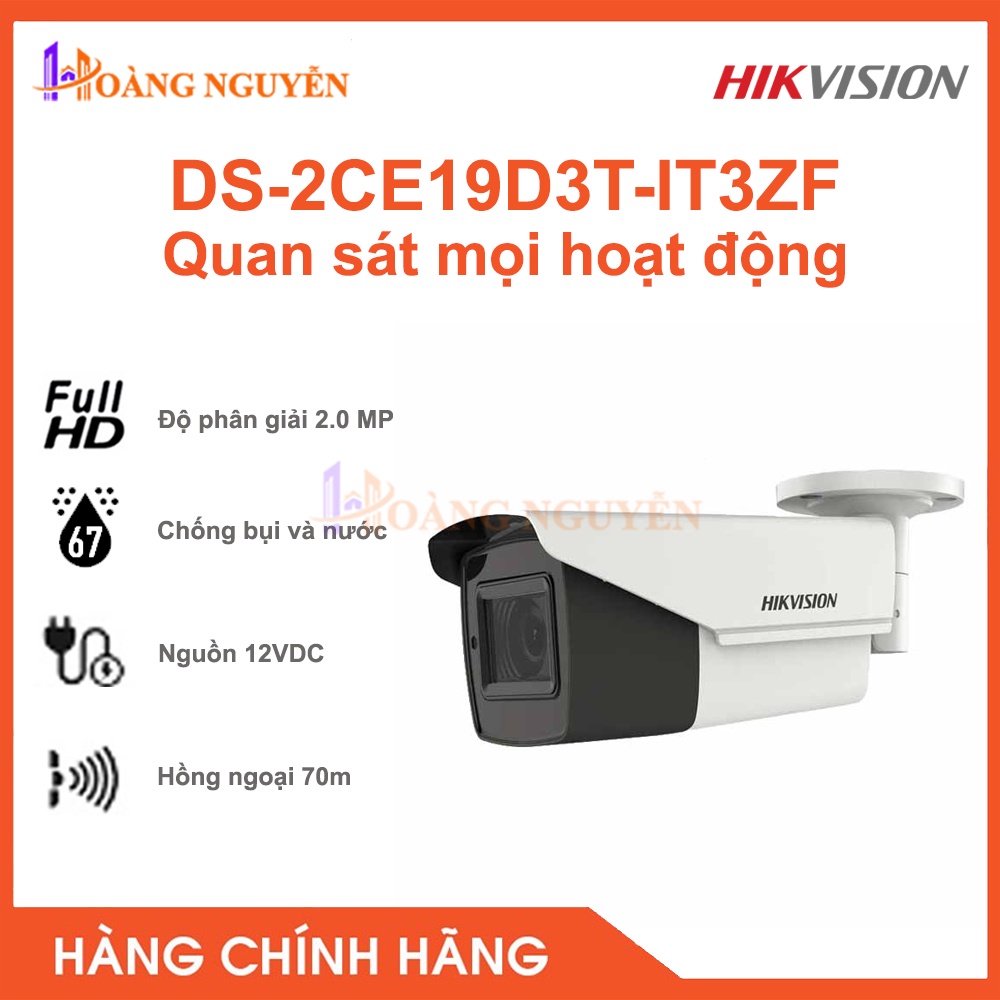 [NHÀ PHÂN PHỐI] Camera Giám Sát Hikvision DS-2CE19D3T-IT3ZF 2MP - Hình Trụ Hồng Ngoại 30m, Tiêu Chuẩn Ngoài Trời