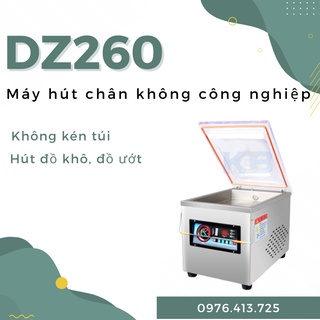 MÁY HÚT CHÂN KHÔNG CÔNG NGHIỆP DZ260B