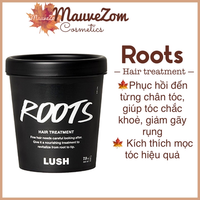 Kem ủ dưỡng tóc LUSH - Roots Hair Treatment