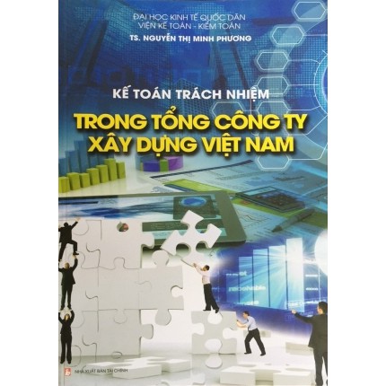 Sách - kế toán trách nhiệm trong tổng công ty xây dựng việt nam