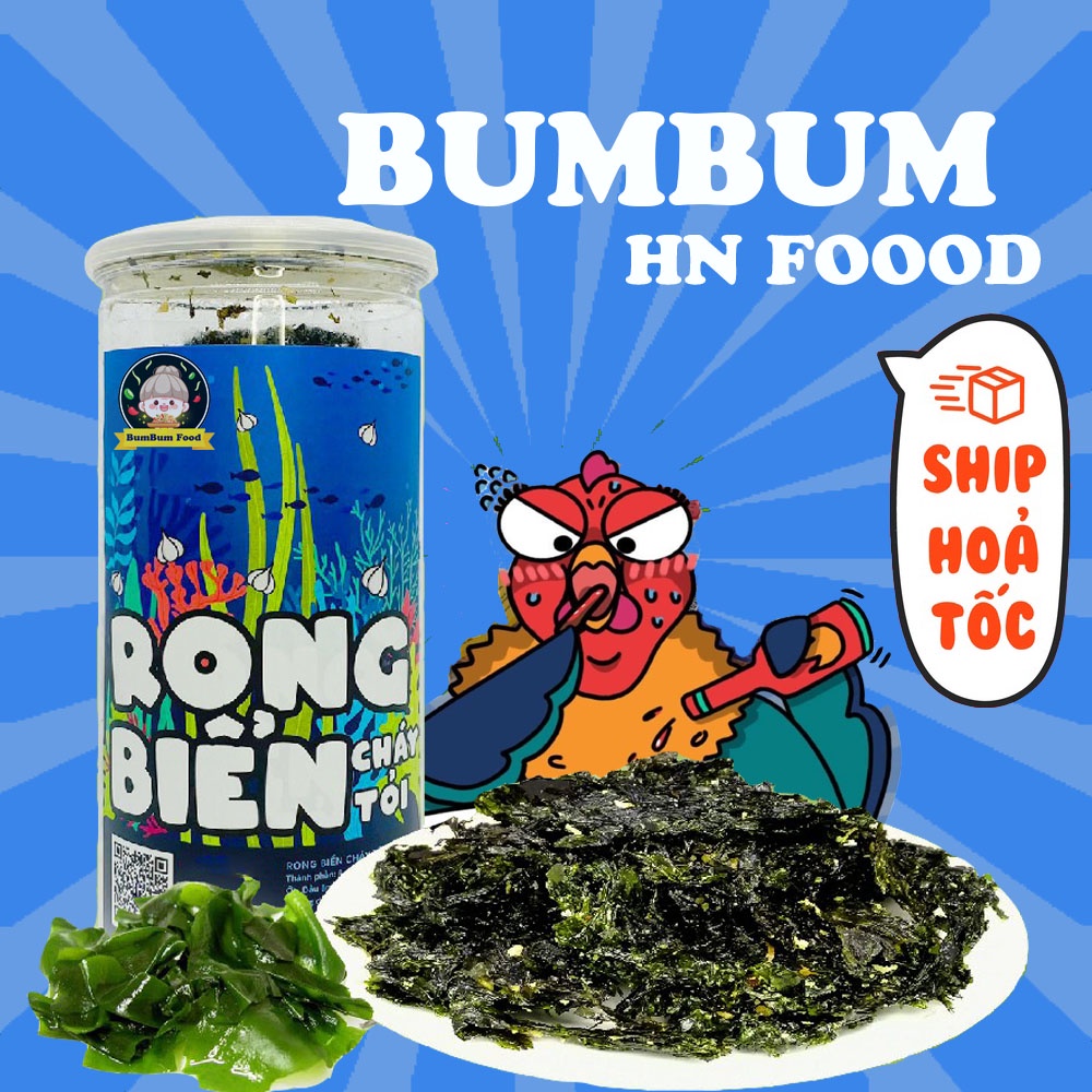 Rong Biển Cháy Tỏi 200g BumBum đồ ăn vặt Hà Nội vừa ngon vừa rẻ