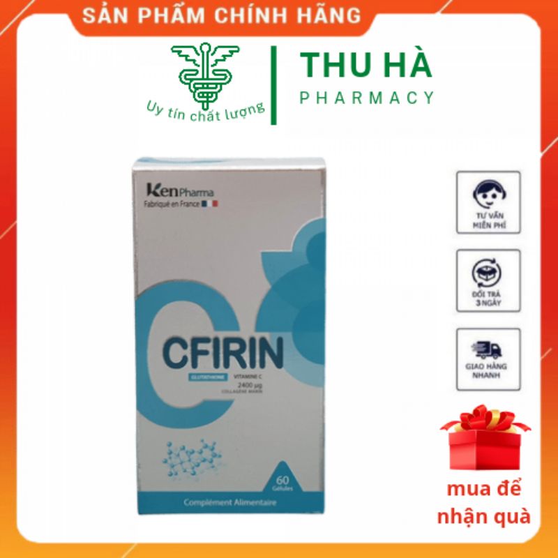 Viên uống trắng da Glutathion Cfirin lọ 60 viên của pháp - Ngăn ngừa oxy hóa , làm đẹp da, giảm nếp nhăn, thâm nám_ NTTH