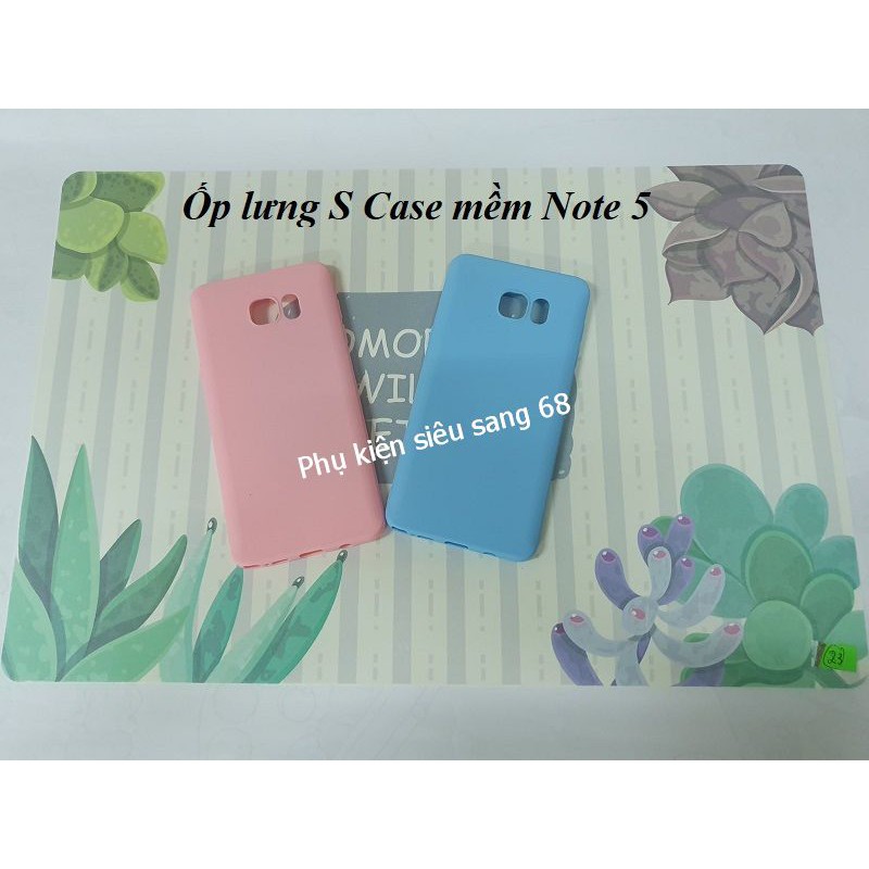 Ốp Dẻo Silicon Samsung Case Nhiều Màu Sắc Dành Cho Máy Samsung Note 5 - Pk68