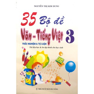 Sách - 35 Bộ Đề Văn - Tiếng Việt Lớp 3