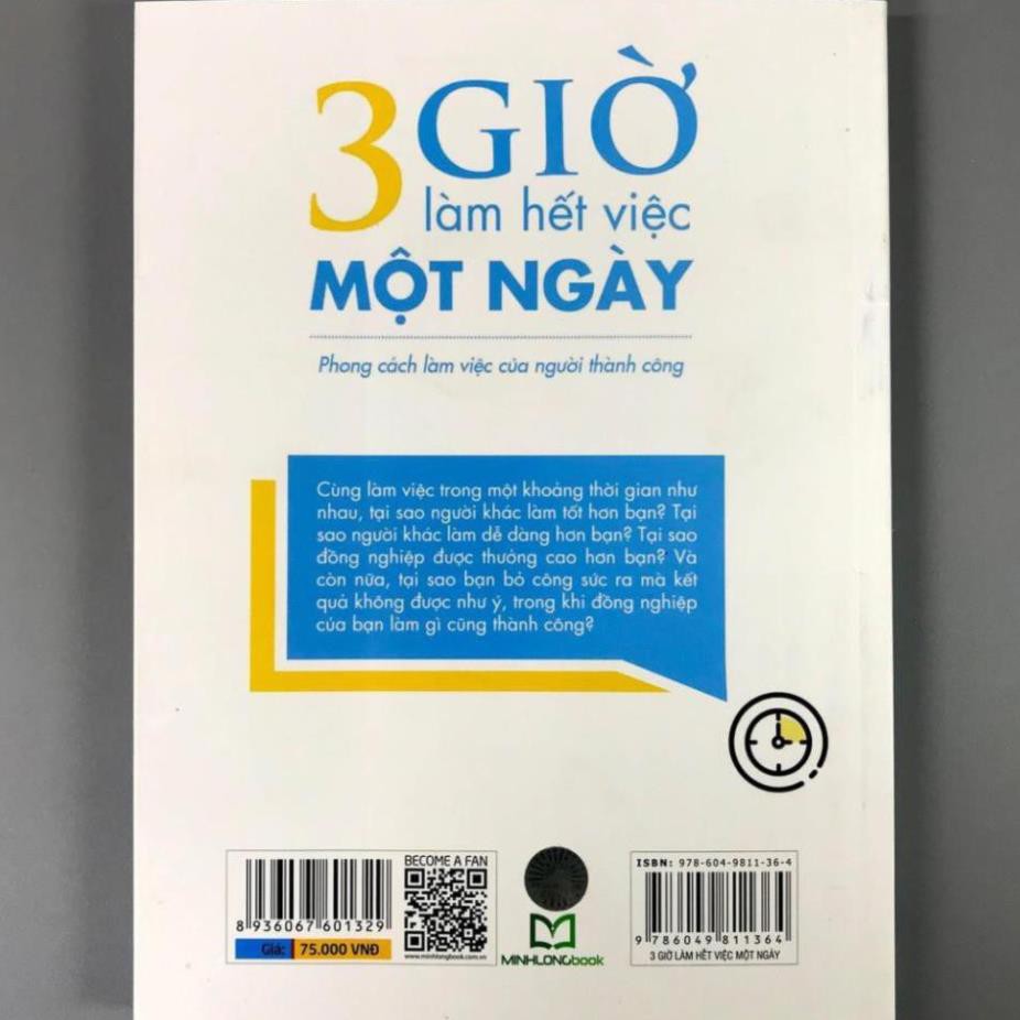 Sách 3 Giờ Làm Việc Hết Việc Một Ngày - Phong Cách Làm Việc Của Người Thành Công [ Minh Long]