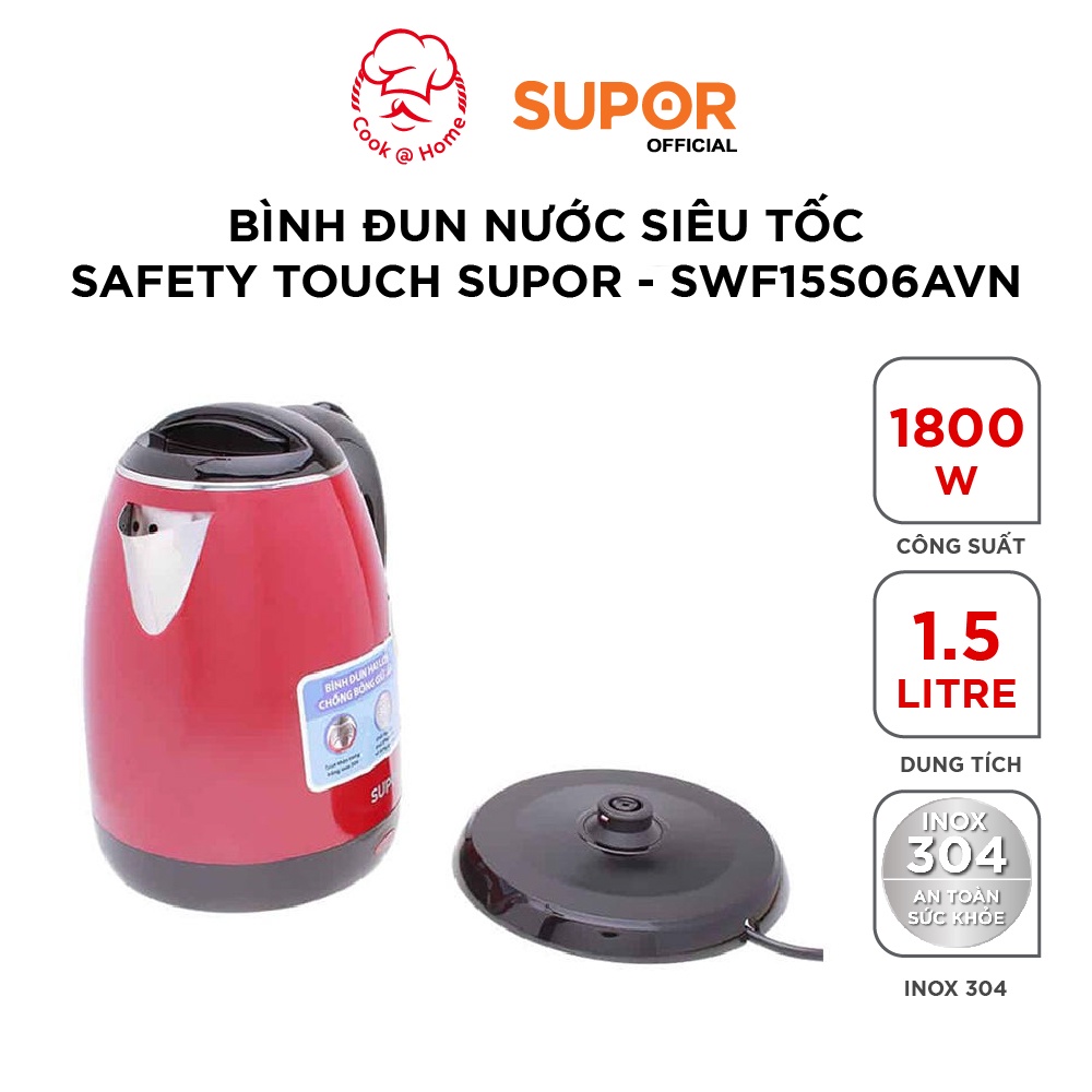 Bình đun siêu tốc Safety Touch Supor SWF15S06AVN - 1.5L,1800W