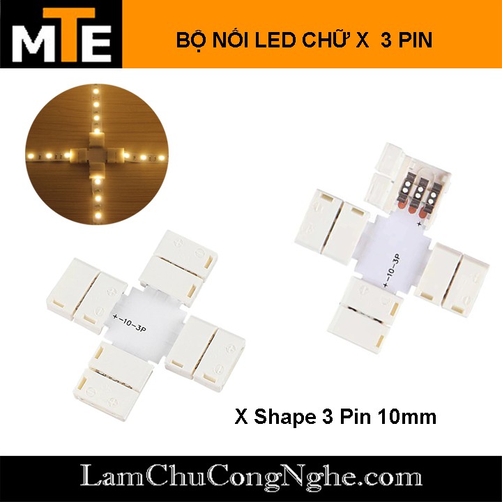 Bộ nối Led CHỮ X loại 10mm 2PIN, 3PIN, 4PIN – Sử dụng cho dây led