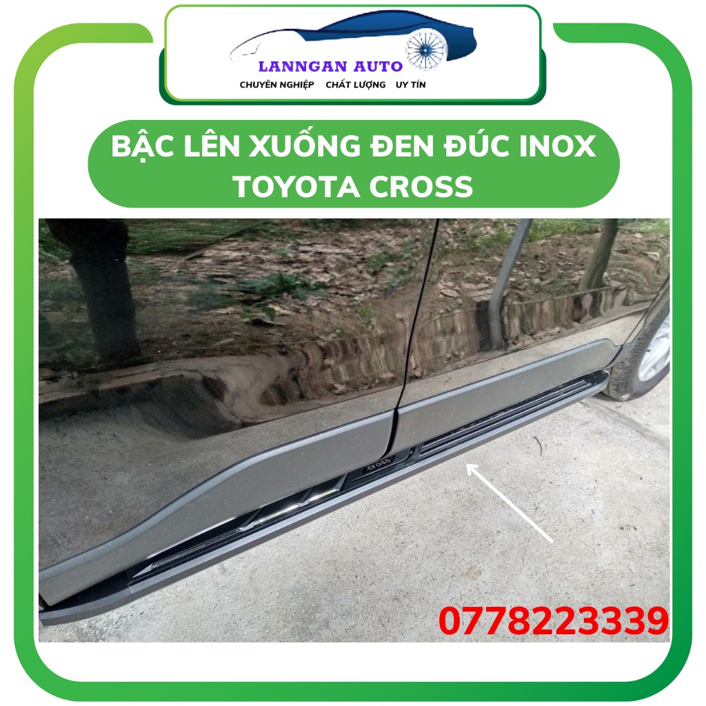 Bậc lên xuống Toyota Cross 2022, Đủ các mẫu đẹp xuất sắc trên thị trường