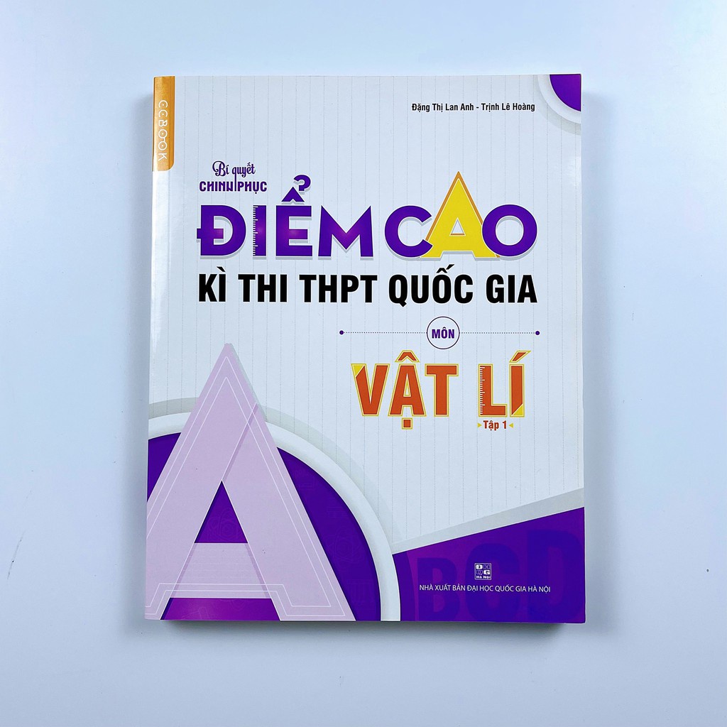 Sách Bí Quyết Chinh Phục Điểm Cao Kì Thi THPT Quốc Gia - Lớp 12 (Đầy đủ 8 môn)