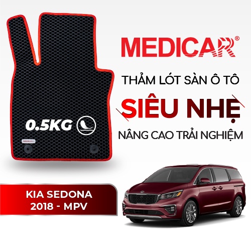 MEDICAR - Thảm Lót Sàn ô tô KIA Sedona (2015 -2021)
