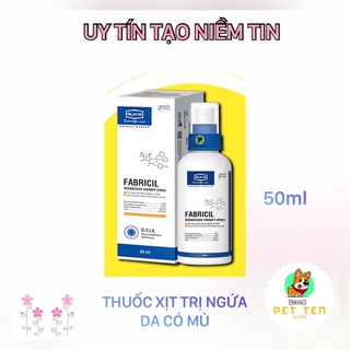 Thuốc xịt trị ngứa,da có mủ Fabricil(50ml)