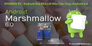 Vinabox X9 Android 6.0