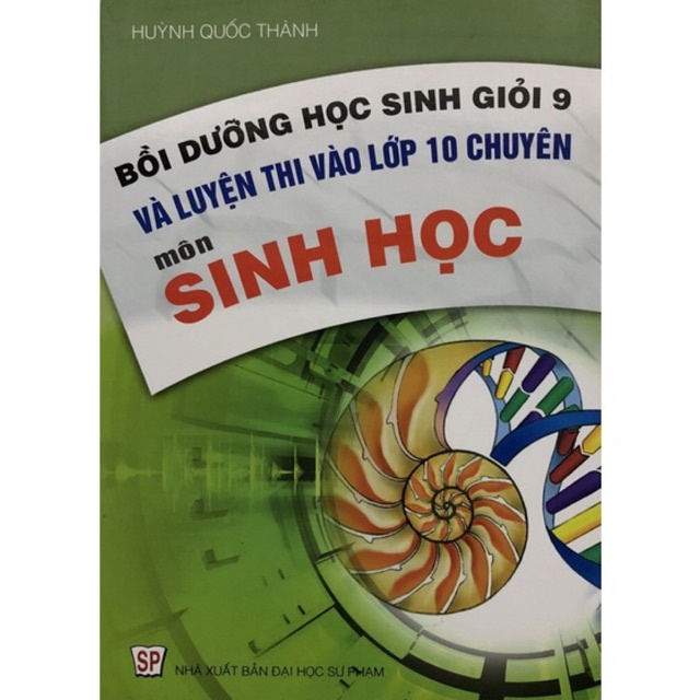 Sách - Bồi dưỡng học sinh giỏi 9 và luyện thi vào lớp 10 chuyên môn Sinh Học