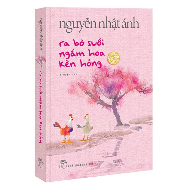 Sách-Ra Bờ Suối Ngắm Hoa Kèn Hồng (Bìa Mềm) (tặng kèm bookmark, thiệp thơ)- NXB Trẻ