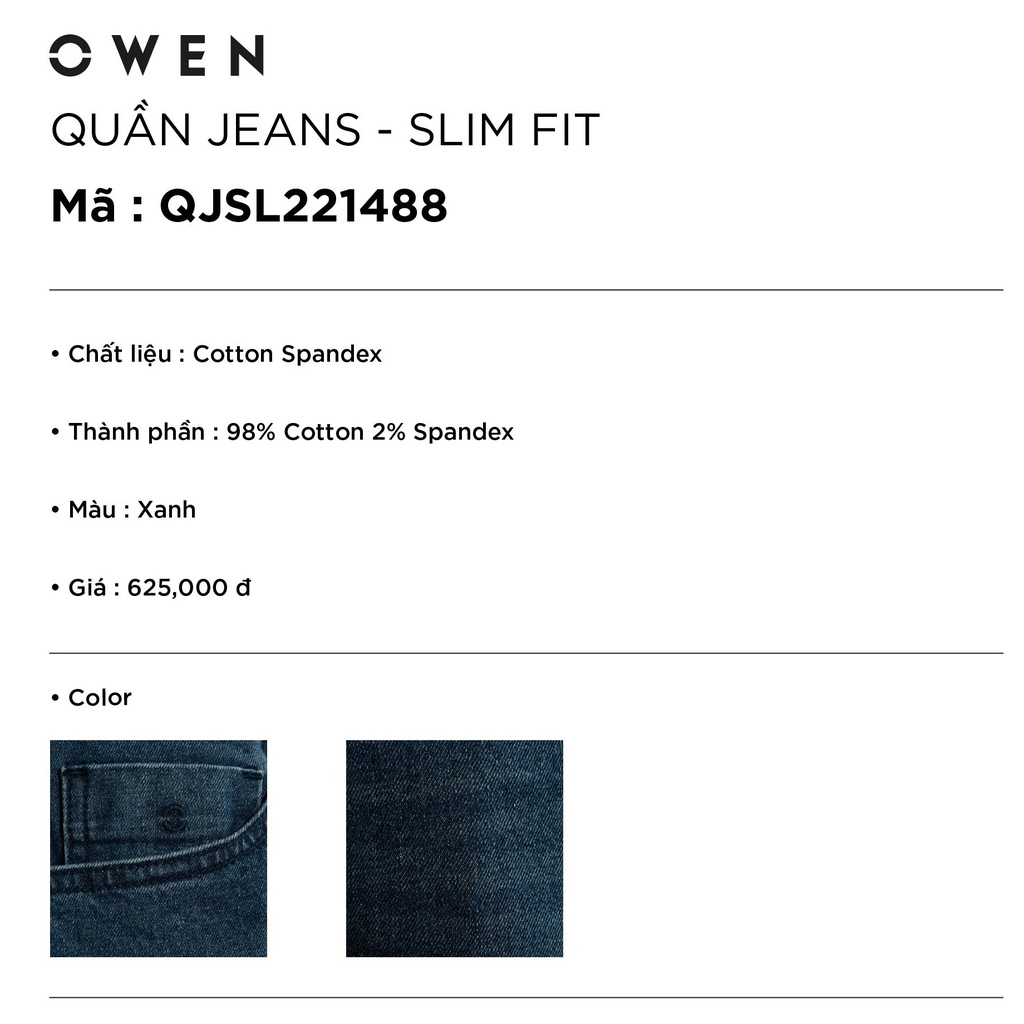 Quần Jean Nam Quần Bò Hàng Hiệu Owen QJSL221488 Màu Xanh Trung Dáng Slim Fit Ống Côn Vải Denim Cotton Cao Cấp Co Giãn
