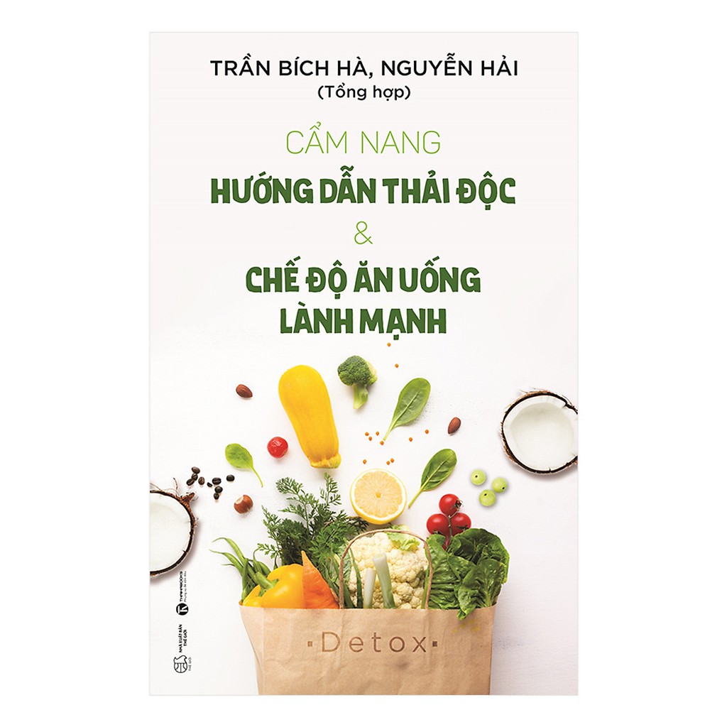 Sách - Cẩm Nang Hướng Dẫn Thải Độc & Chế Độ Ăn Uống Lành Mạnh