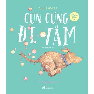Những Bài Ca Gia Đình Ấm Áp - Cún Cưng Đi Tắm