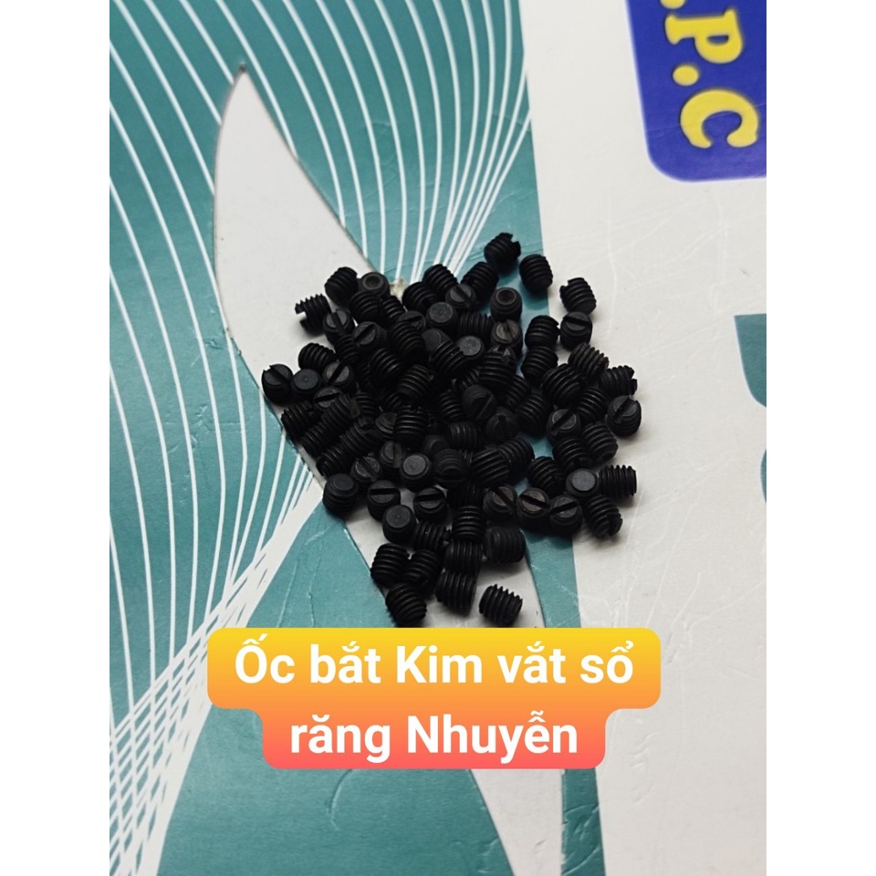 ốc Kim vắt sổ răng Nhuyễn