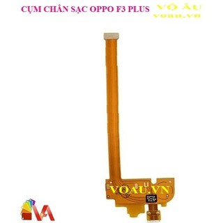 CỤM CHÂN SẠC OPPO F3 PLUS [CỤM CHÂN SẠC ZIN]