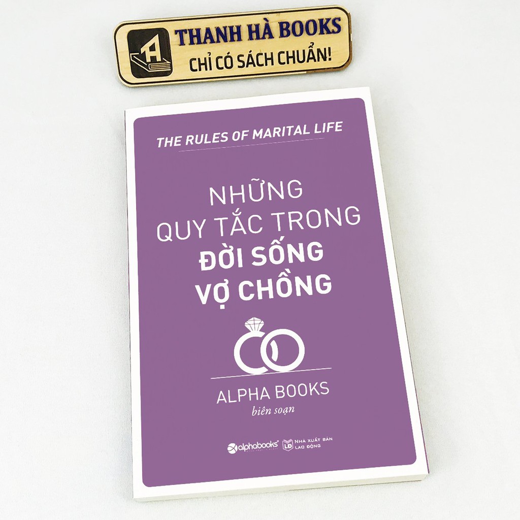 Sách - Những Quy Tắc Trong Đời Sống Vợ Chồng -The Rules Of Marital Life (Tái bản 2018)