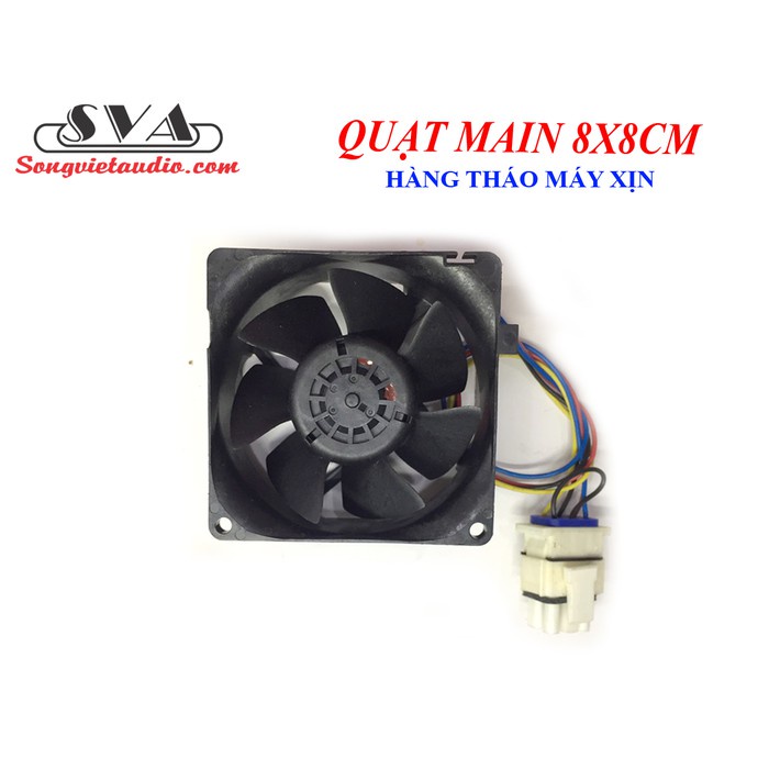 QUẠT MAIN 8X8 CM HÀNG XỊN THÁO MÁY