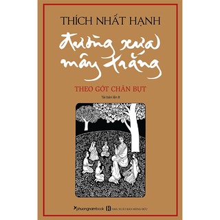 Sách - đường xưa mây trắng - theo gót chân bụt