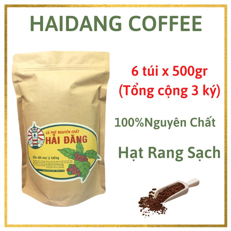 [Combo 6 túi x 500gr - Tổng cộng 3 ký] Cà phê nguyên chất rang mộc - Hải Đăng Coffee