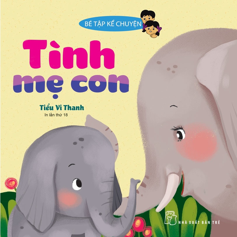 Sách-Bé Tập Kể Chuyện-Tình Mẹ Con