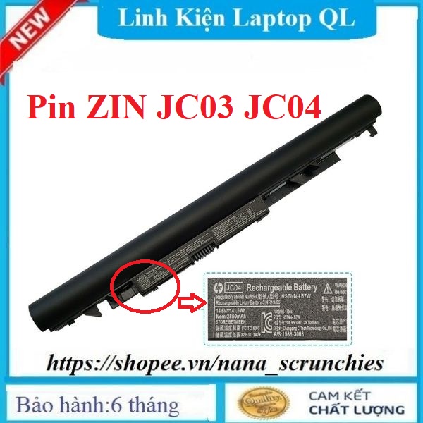 Pin Laptop HP 255 G6 250 G6 14-BW 15-BS 15-BW 17-BS 17-AK 17-BS JC03 JC04 HSTNN-PB6Y HSTNN-LB7V