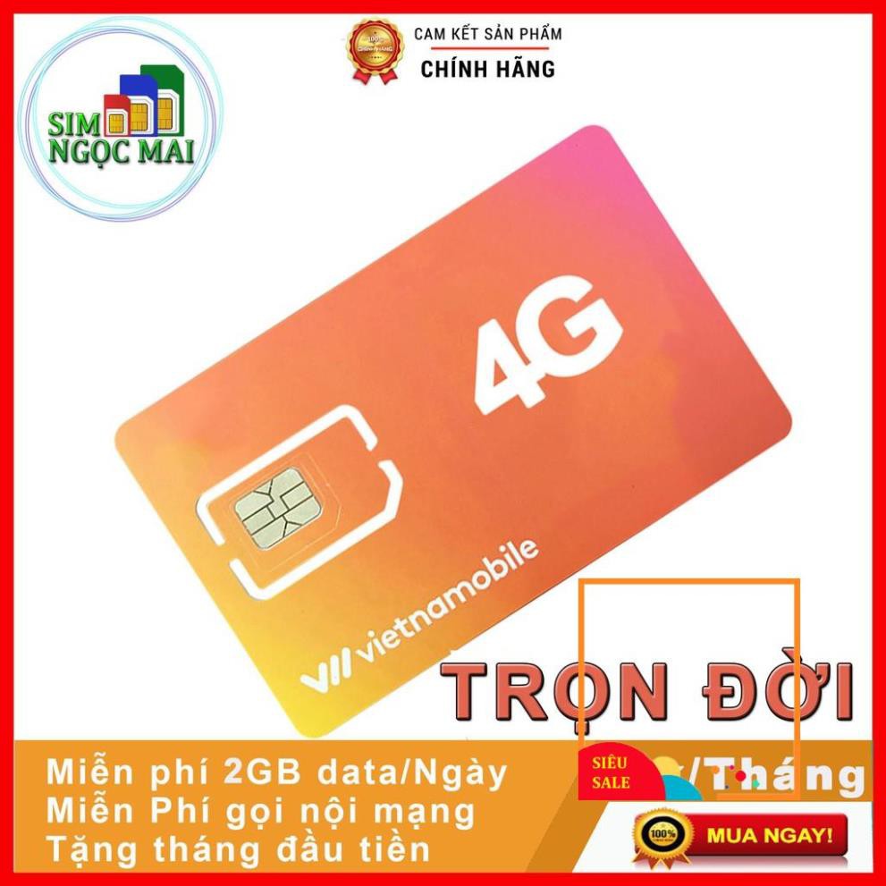 Siêu Thánh Sim 4G Vietnamobile Gói Cước Trọn Đời - 180GB DATA - 6GB/NGÀY - SIM NGỌC MAI