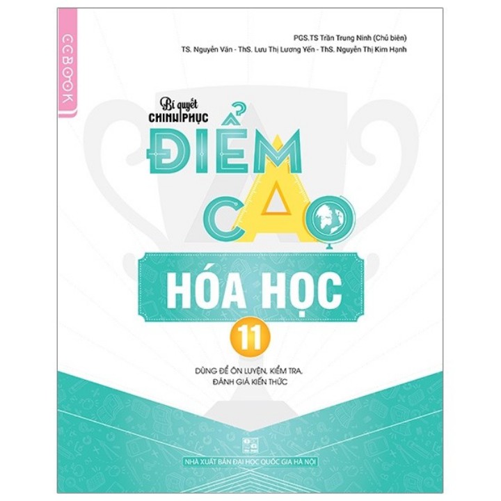 Sách - Bí Quyết Chinh Phục Điểm Cao Hóa Học 11