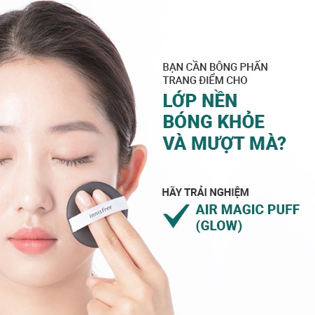 Bông tán cushion Innisfree Air Magic Puff [Glow]