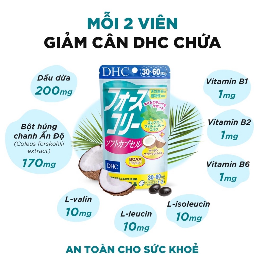 Viên uống giảm cân DHC Nhật Bản duy trì vóc dáng có dầu dừa làm đẹp da 30 ngày