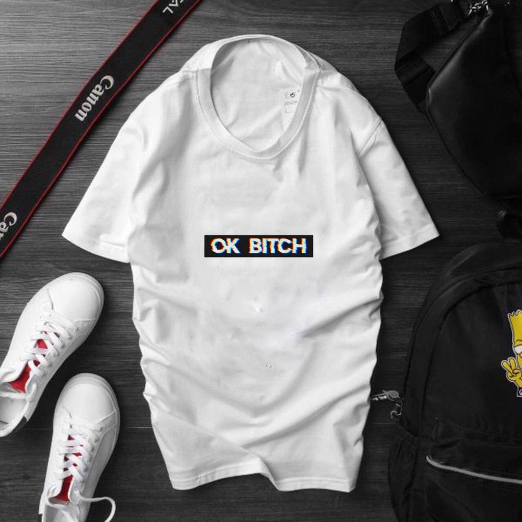 ÁO THUN UNISEX OK BITCH ĐƠN GIẢN TAY NGẮN TAY LỠ NAM VÀ NỮ AOMI IN HÌNH SIÊU HOT AOMIVN