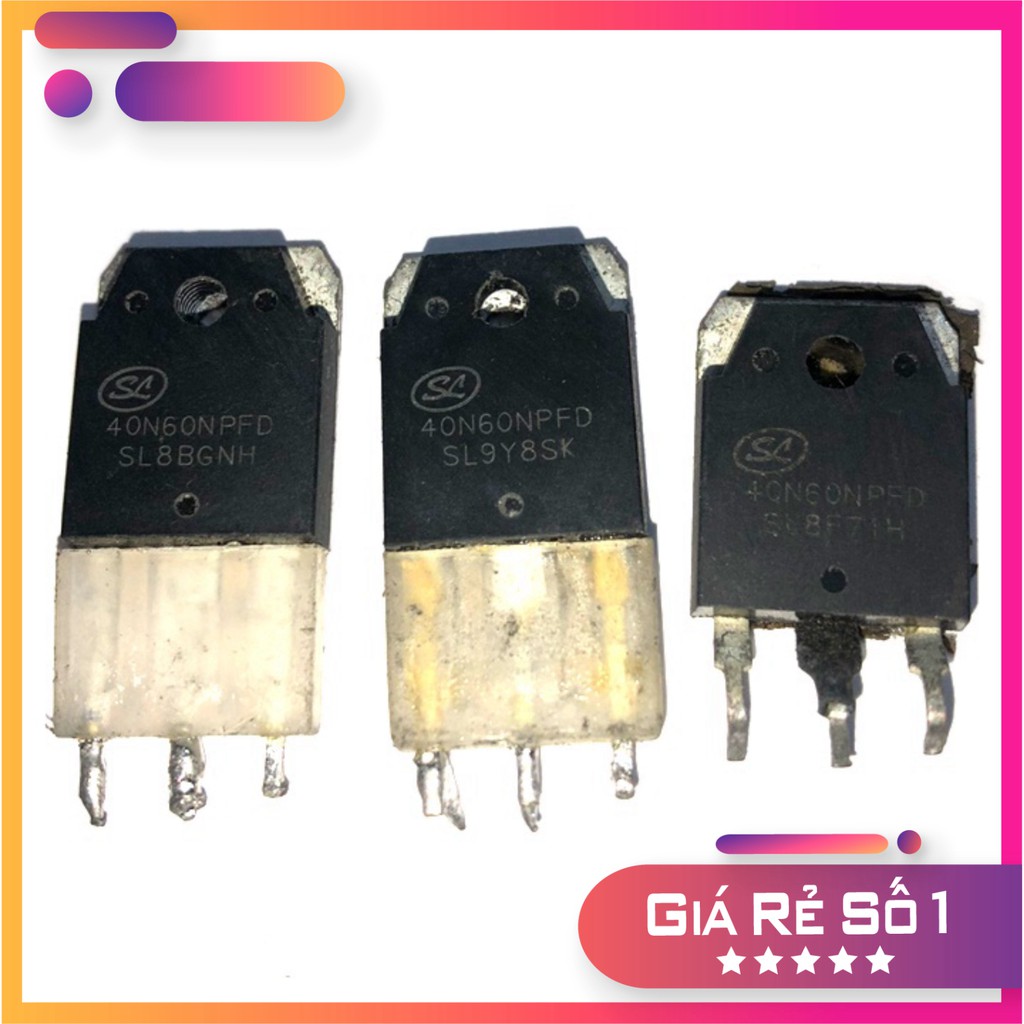Sò công suất máy hàn IGBT 40N60NPFD 40N60 G40N60 TO-3P 40A 600V tháo máy chính hãng, Linh Kiện Máy Hàn.