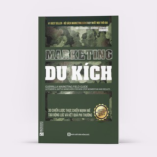 Sách - Marketing Du Kích (30 Chiến Lược Mạnh Mẽ Tạo Động Lực Và Kết Quả Phi Thường)