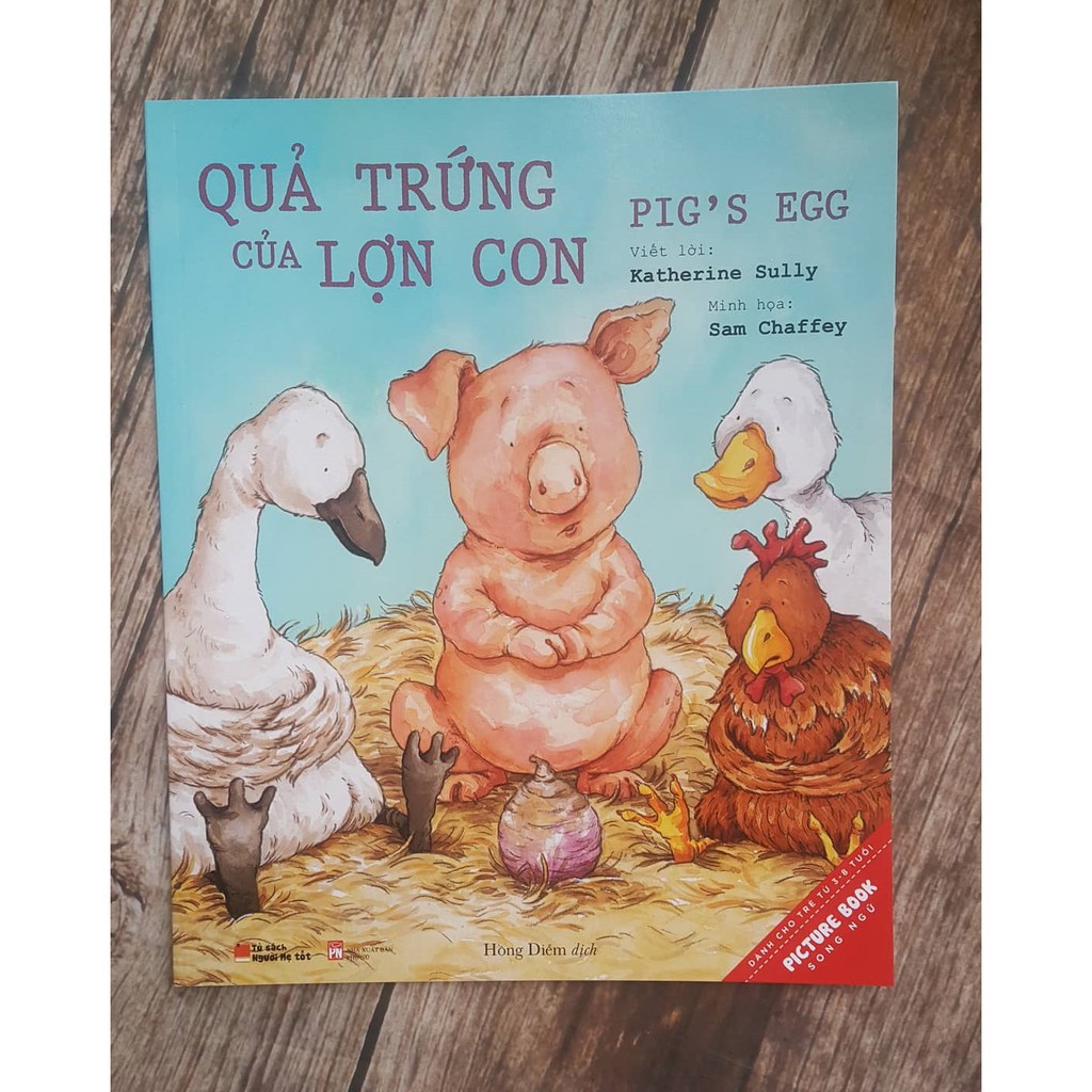 Sách - Quả Trứng Của Lợn Con – Pig’S Egg (Picuter Book Song Ngữ 3-8 tuổi) Gigabook