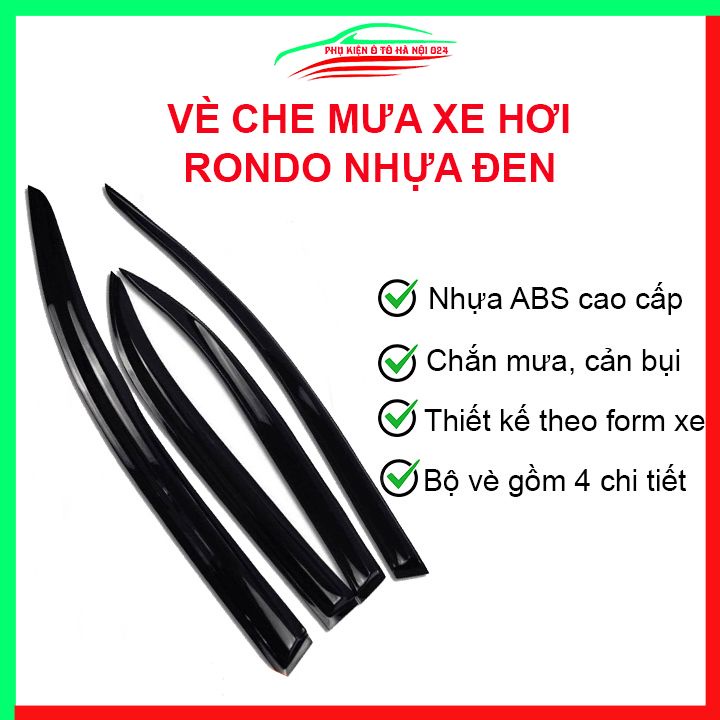 Vè che mưa cho xe ô tô Rondo vè đen bảo vệ trang trí xe