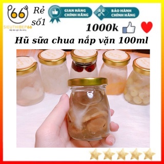Hũ thủy tinh sữa chua nắp vặn dung tích 100ml [Rẻ Vô Địch], hộp đựng thực phẩm, chai lọ thủy tinh gia vị, hũ chưng yến