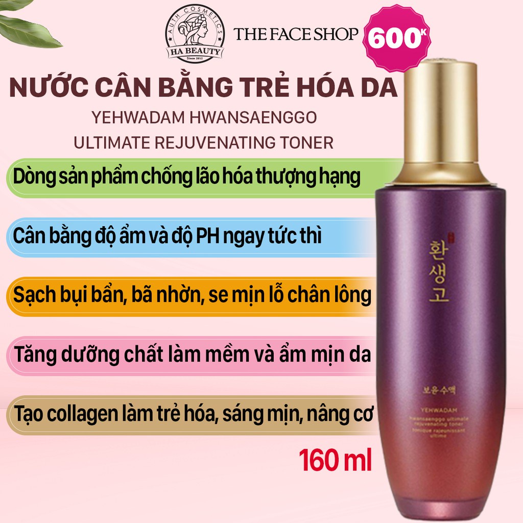 Nước hoa hồng dưỡng ẩm se khít lỗ chân lông cấp ẩm The Face Shop Yehwadam Hwansaenggo Ultimate Rejuvenating Toner 160ml