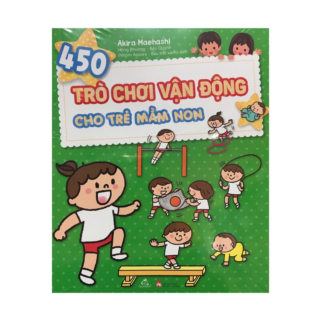 Sách 450 trò chơi vận động cho trẻ mầm non ( Quảng Văn )