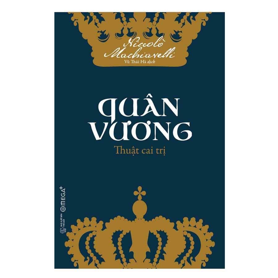 Sách - Quân Vương ,Thuật Cai Trị (Tái Bản 2019)