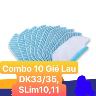 Combo 10 Giẻ lau dùng cho robot lau nhà thông minh DK33/35, Slim 10,11