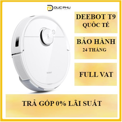 Robot hút bụi lau nhà Ecovacs Deebot T9 - Lực hút Max 3000Pa -Bản Quốc Tế - Bảo hành 24 tháng