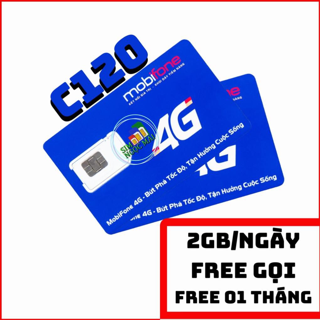 Sim 4G Mobifone C120 - C50N -  2gb/ngày - 60gb/tháng - data tốc độ cao - miễn phí gọi