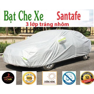 Bạt Che Phủ Xe Santafe Cao Cấp (bạt 3 lớp Tráng Nhôm, chống xước)