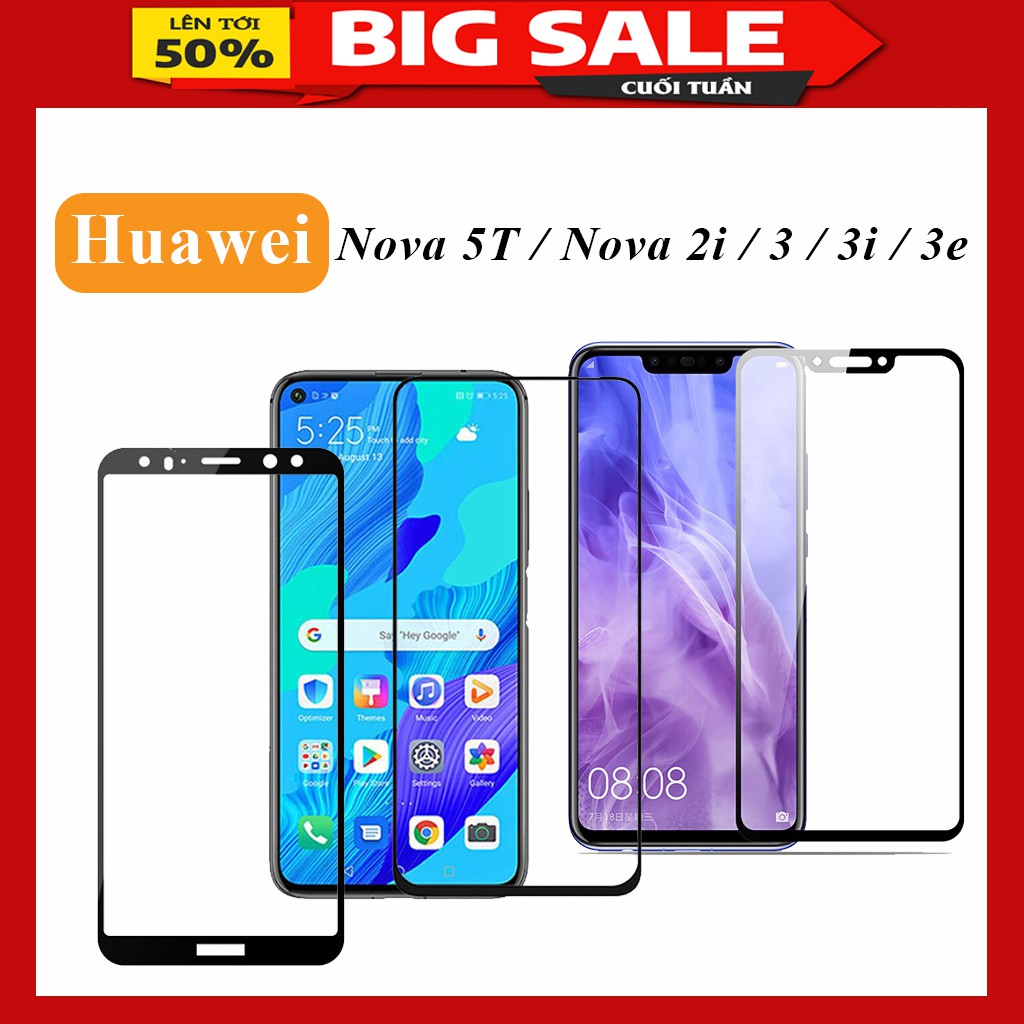 Kính Cường Lực Huawei Nova 5T / Nova 3i / 3 / Nova 2i / Nova 3e / Nova 4e Full màn Trong Suốt - Tặng kèm Khăn Lau