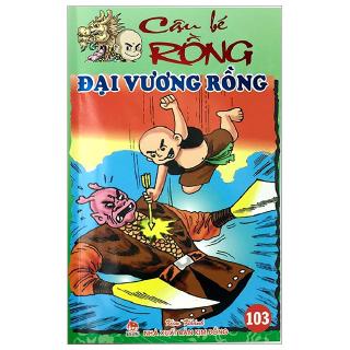 Sách - Cậu Bé Rồng Tập 103 - Đại Vương Rồng